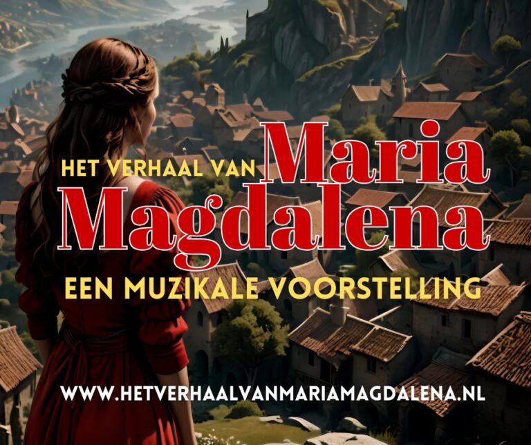 Het Verhaal van Maria Magdalena – Een muzikale voorstelling — theater in Castricum